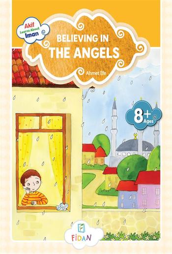 Akif Learns About Iman - Believing in the Angels PDF