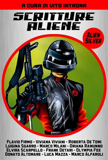 Alien Silver - Albo 10 - Scritture aliene PDF