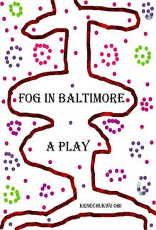 Fog In Baltimore PDF