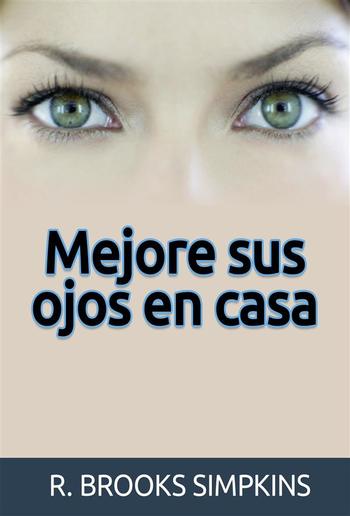 Mejore sus ojos en casa (Traducido) PDF