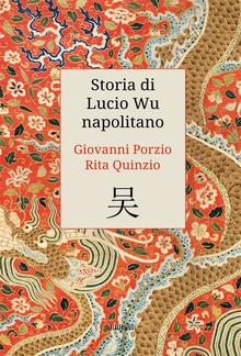 Storia di Lucio Wu napolitano PDF