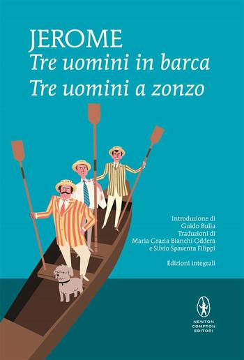 Tre uomini in barca - Tre uomini a zonzo PDF