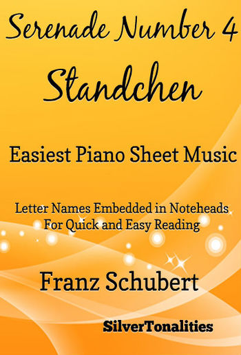 Serenade Standchen Number 4 Easiest Piano Sheet Music PDF