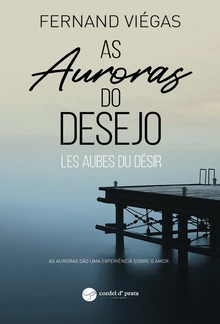 As Auroras do Desejo PDF