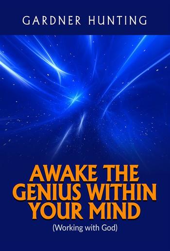 Awake the Genius within your Mind PDF