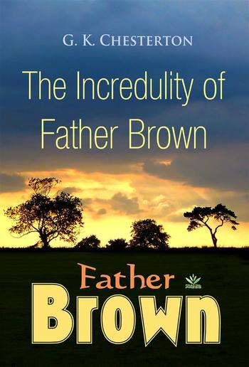 The Incredulity of Father Brown PDF