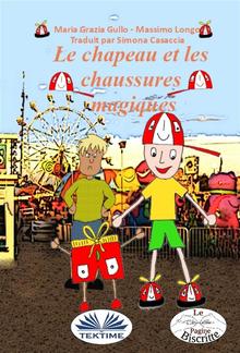 Le Chapeau Et Les Chaussures Magiques PDF