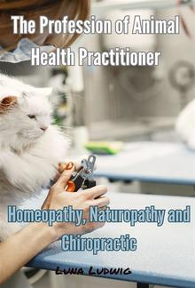 The Profession of Animal Health Practitioner PDF