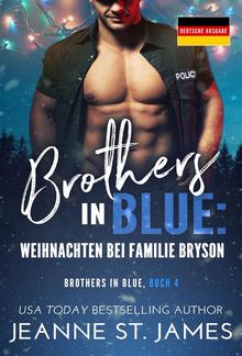 Brothers in Blue: Weihnachten bei Familie Bryson PDF