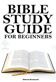 Bible for Beginners: A Basic Guide for Beginners PDF