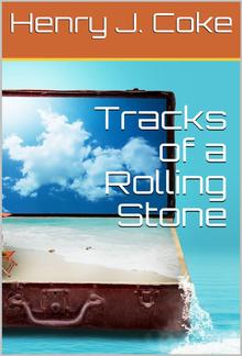 Tracks of a Rolling Stone PDF