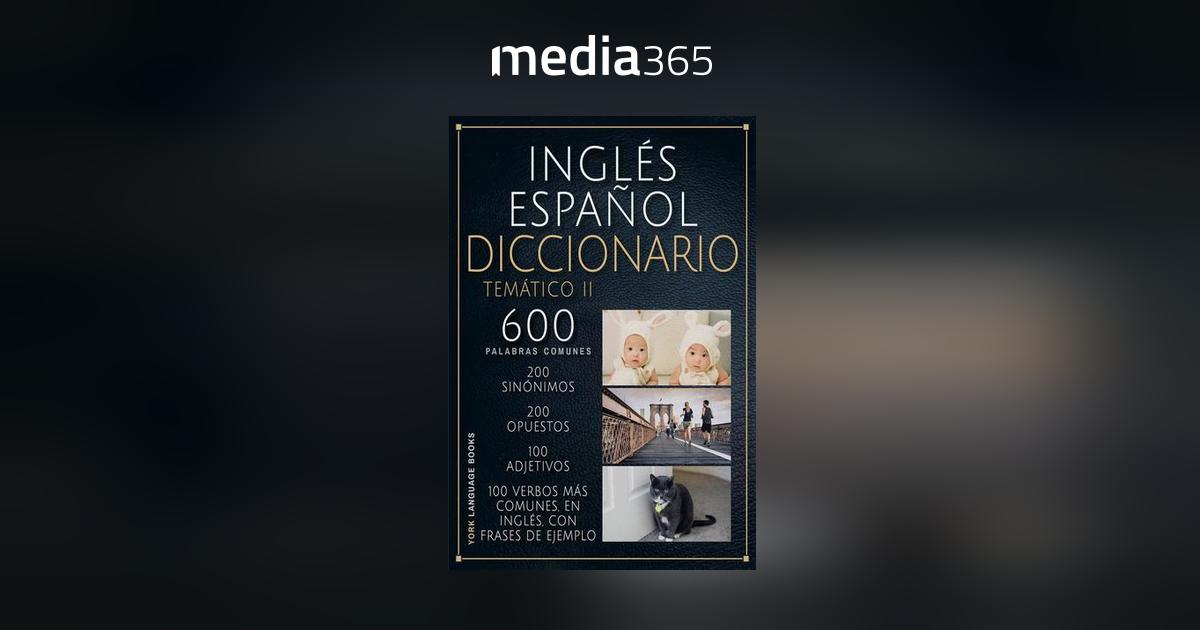 Inglés Español Diccionario Temático 2 Pdf Media365 0939