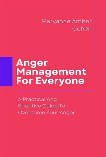 Anger Management For Everyone PDF