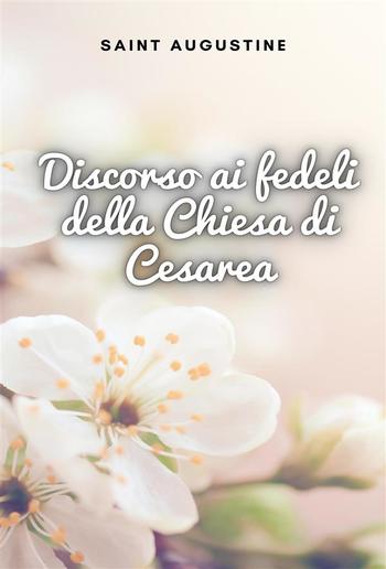 Discorso ai fedeli della Chiesa di Cesarea PDF