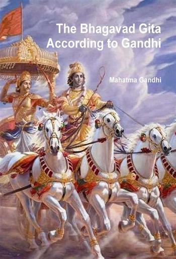 The Bhagavad Gita According to Gandhi PDF