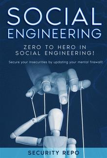 Social Engineering - Zero to Hero in Social Engineering PDF