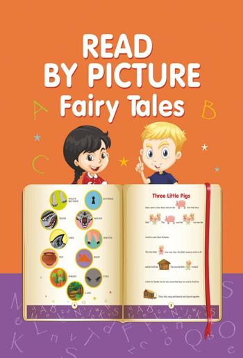 Read by Picture. Fairy Tales: Learn to read PDF