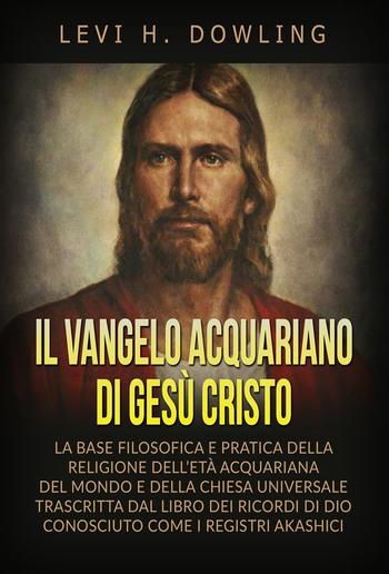 Il Vangelo acquariano di Gesù Cristo (Tradotto) PDF