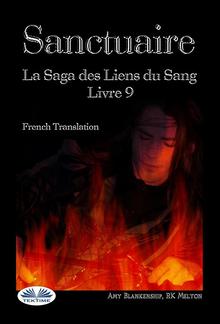 Sanctuaire (Les Liens Du Sang Tome 9) PDF