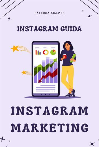 Instagram Marketing (Instagram Guida) PDF