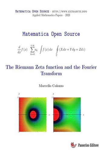 The Riemann Zeta function and the Fourier Transform PDF