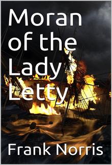 Moran of the Lady Letty PDF