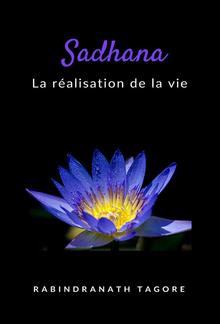 Sadhana - la réalisation de la vie (traduit) PDF