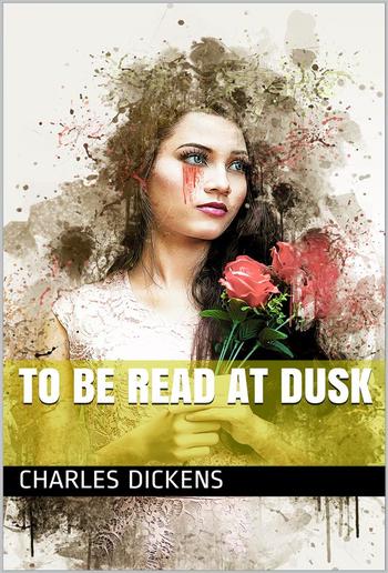 To Be Read at Dusk PDF