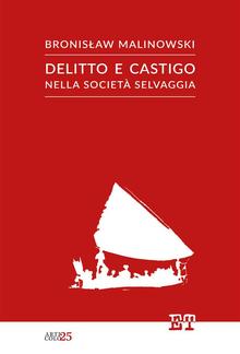 Delitto e castigo nella società selvaggia PDF