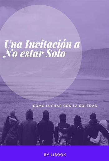 Una Invitación a No estar Solo PDF