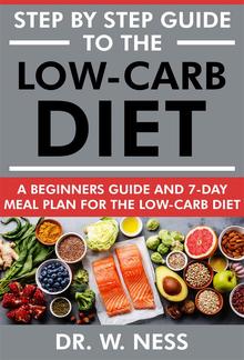 Step by Step Guide to the Low-Carb Diet PDF
