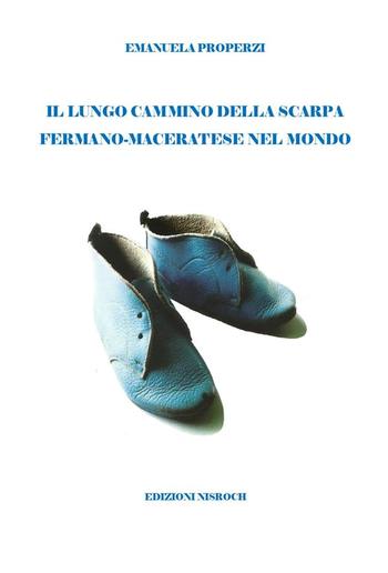 Il lungo cammino della scarpa fermano-maceratese nel mondo PDF