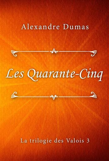 Les Quarante-Cinq PDF