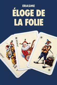 Éloge de la Folie PDF