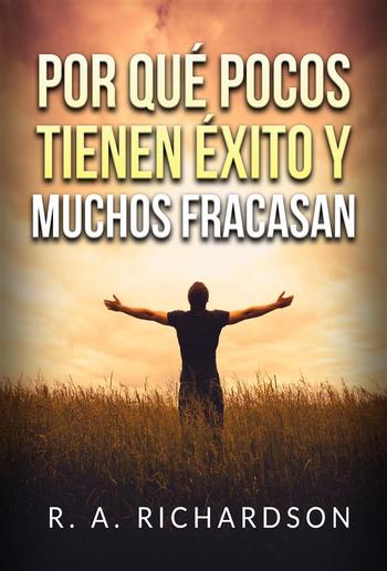 Por qué pocos tienen éxito y muchos fracasan (Traducido) PDF