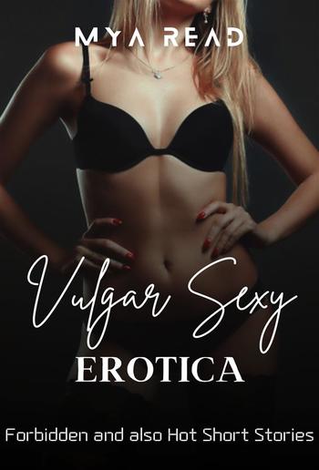 Vulgar Sexy Erotica PDF