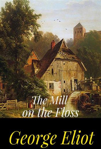The Mill on the Floss PDF