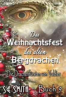 Das Weihnachtsfest des alten Bergdrachen PDF