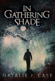 In Gathering Shade PDF