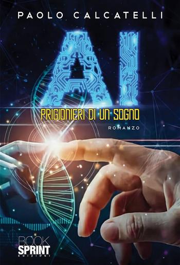 AI - Prigionieri di un sogno PDF