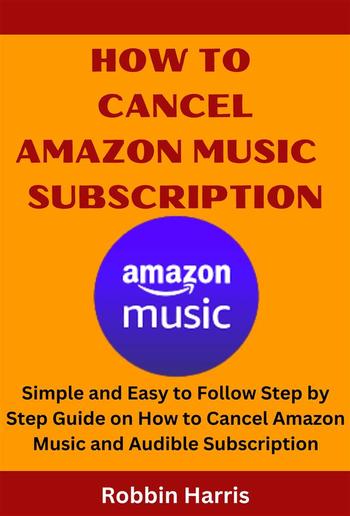 How To Cancel Amazon Music Subscription PDF