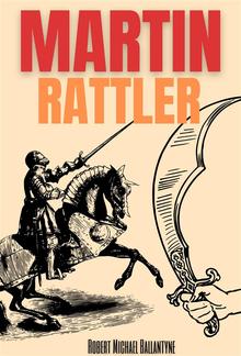 Martin Rattler (Annotated) PDF