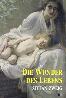 Die Wunder des Lebens PDF