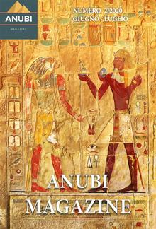 Anubi Magazine N° 2: Giugno - Luglio 2020 PDF