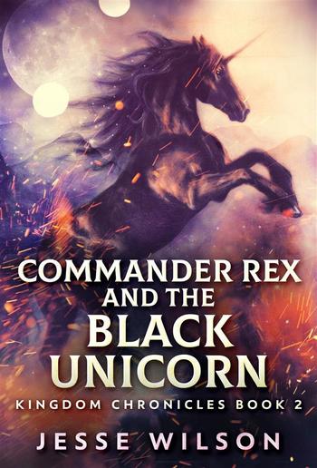 Commander Rex and the Black Unicorn PDF