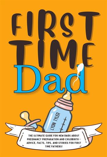 First Time Dad PDF