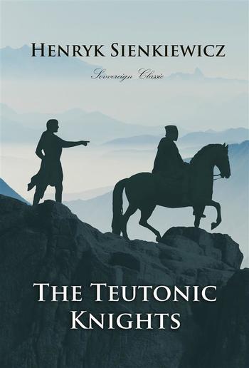The Teutonic Knights PDF