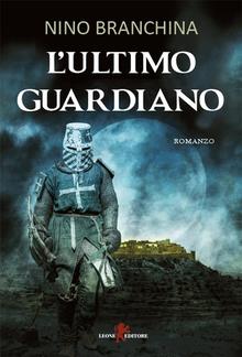 L'ultimo guardiano PDF