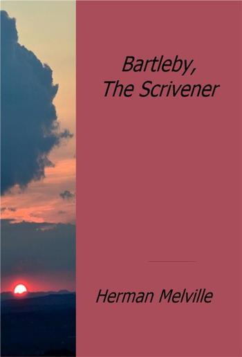 Bartleby, The Scrivener PDF
