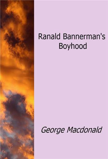 Ranald Bannerman's Boyhood PDF